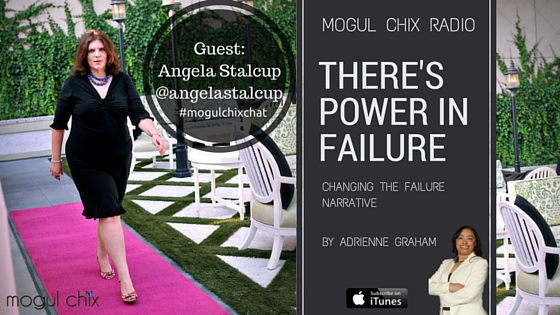 Episode 2: There’s Power in Failure: Changing the Failure Narrative