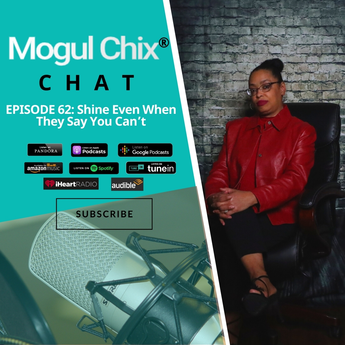 Episode 62: Shine Even When They Say You Can’t