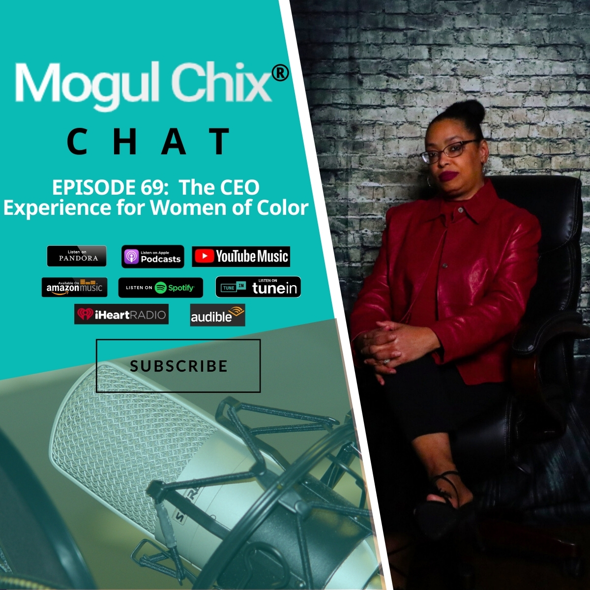 Episode 69: The CEO Experience for Women of Color